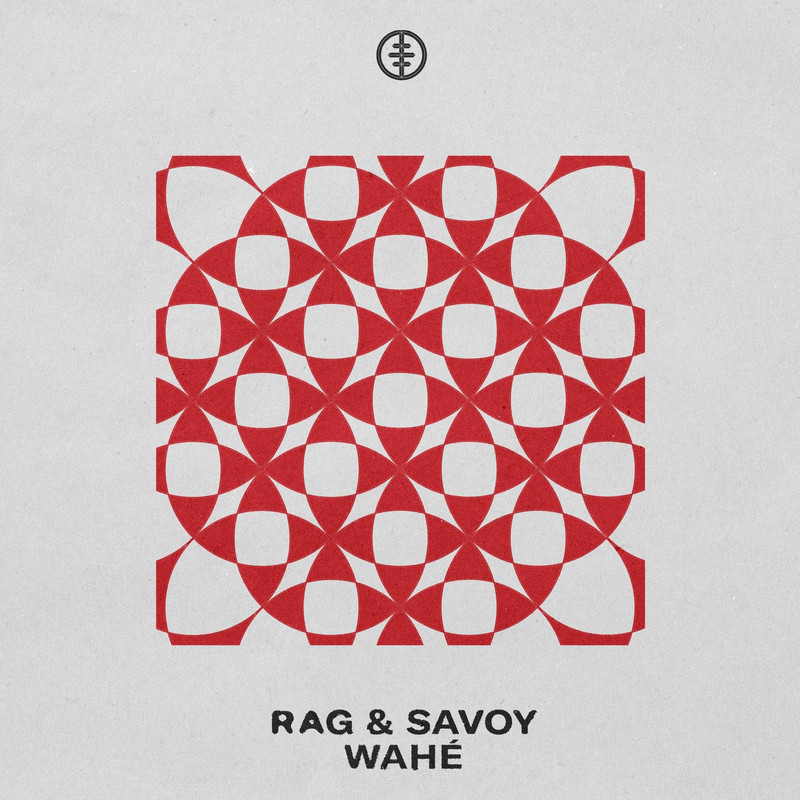 Rag & SAVOY - WAHÉ (Extended Mix)