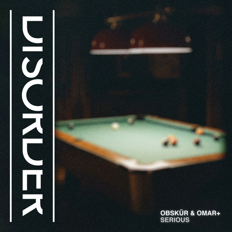 Obskür & Omar+ - Serious (Extended Mix)