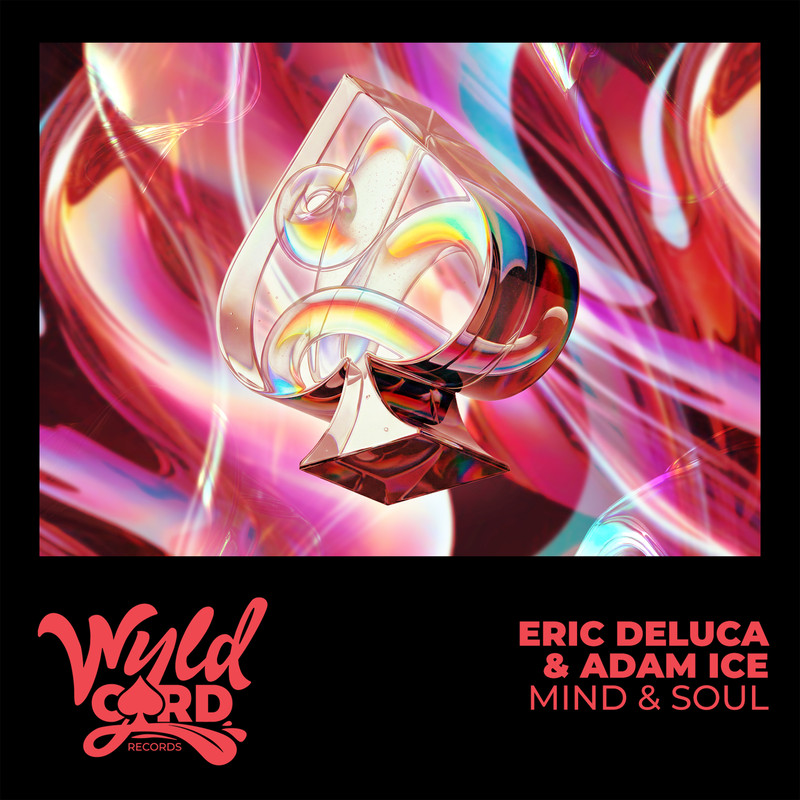Eric de Luca, Adam Ice - Mind & Soul (Original Mix)