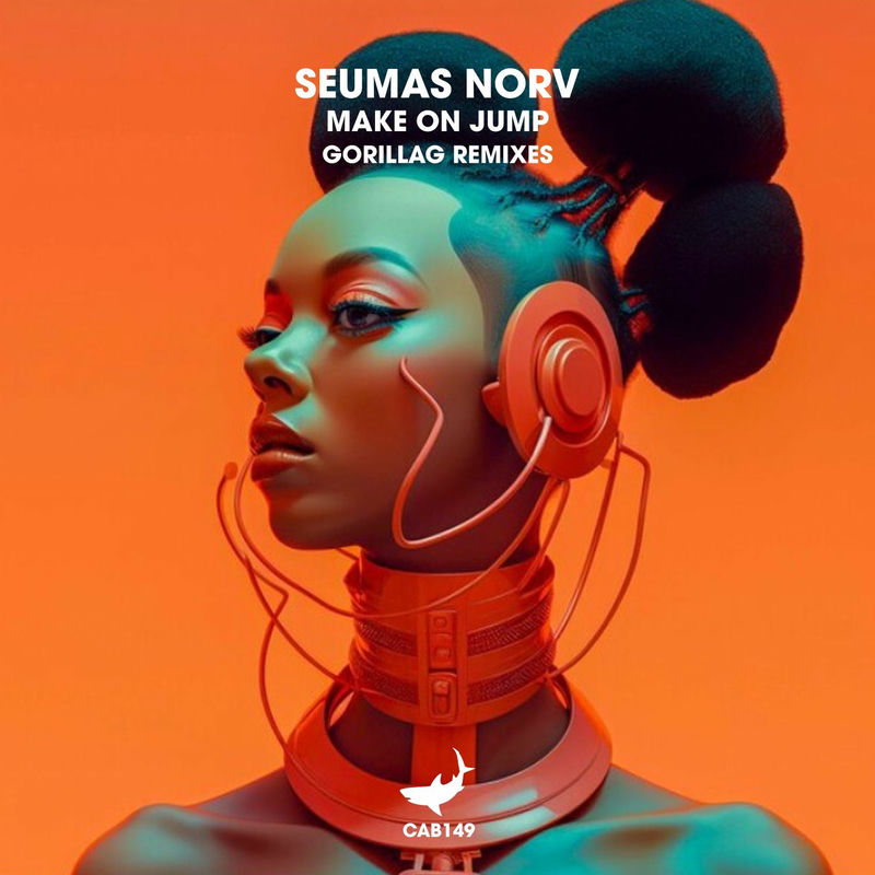 Seumas Norv - Make on Jump (Gorillag Remix)