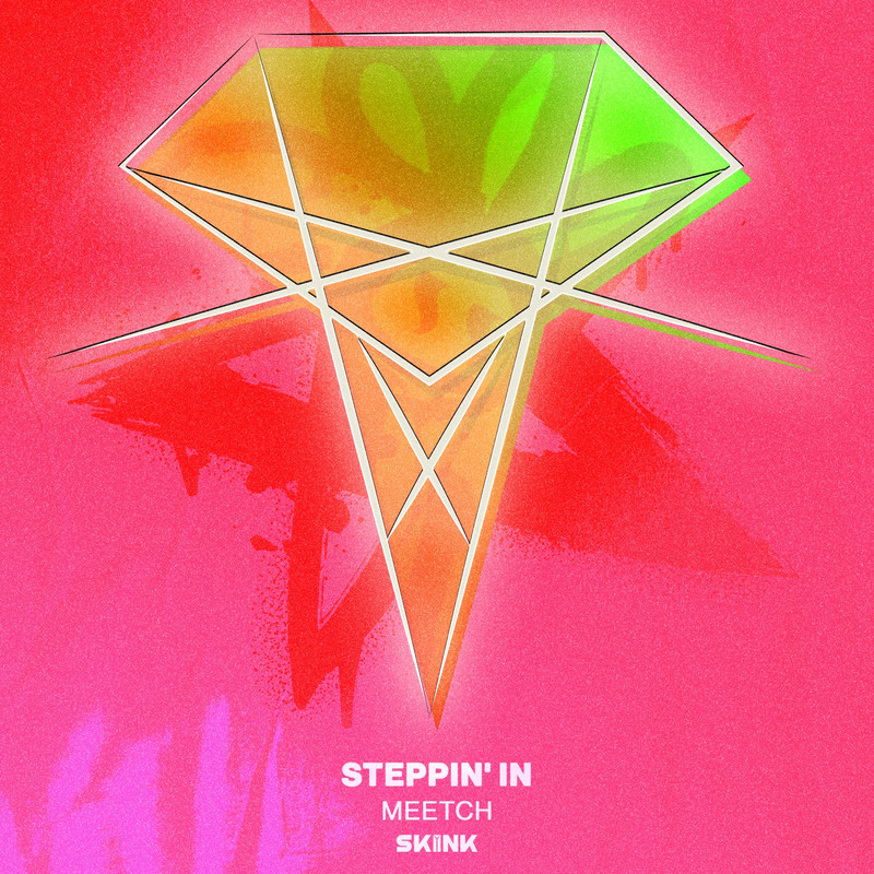 DJ Meetch - Steppin In (Extended Mix)
