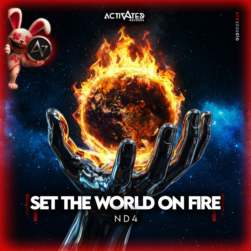 ND4 - Set The World On Fire (Extended Mix)