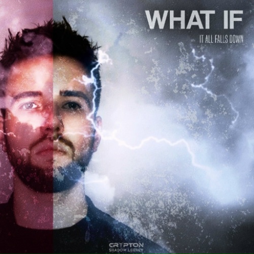 Crypton - WHAT IF (It All Falls Down) (Extended Mix)