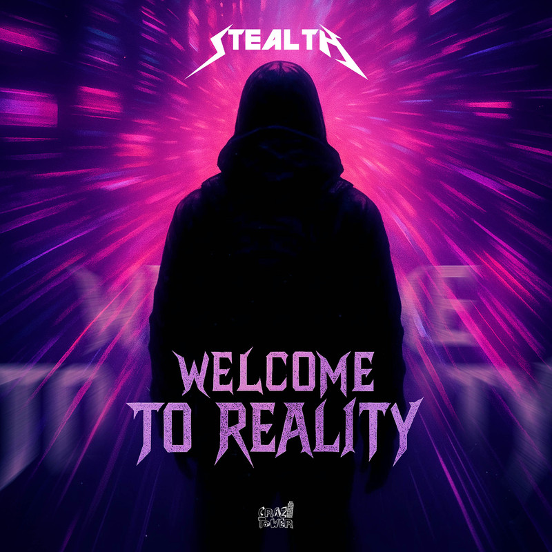 Stealth - Welcome to Reality (Extended Mix)