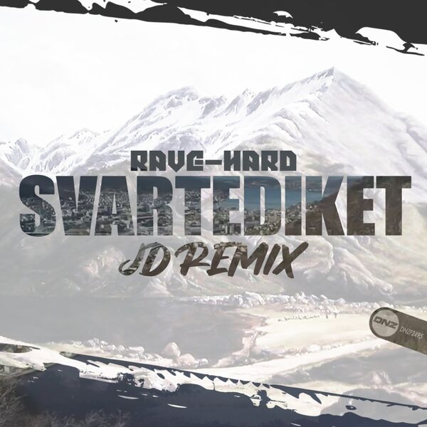 Rave-Hard - Svartediket (JD Remix)
