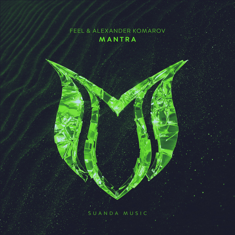 FEEL & Alexander Komarov - Mantra (Extended Mix)