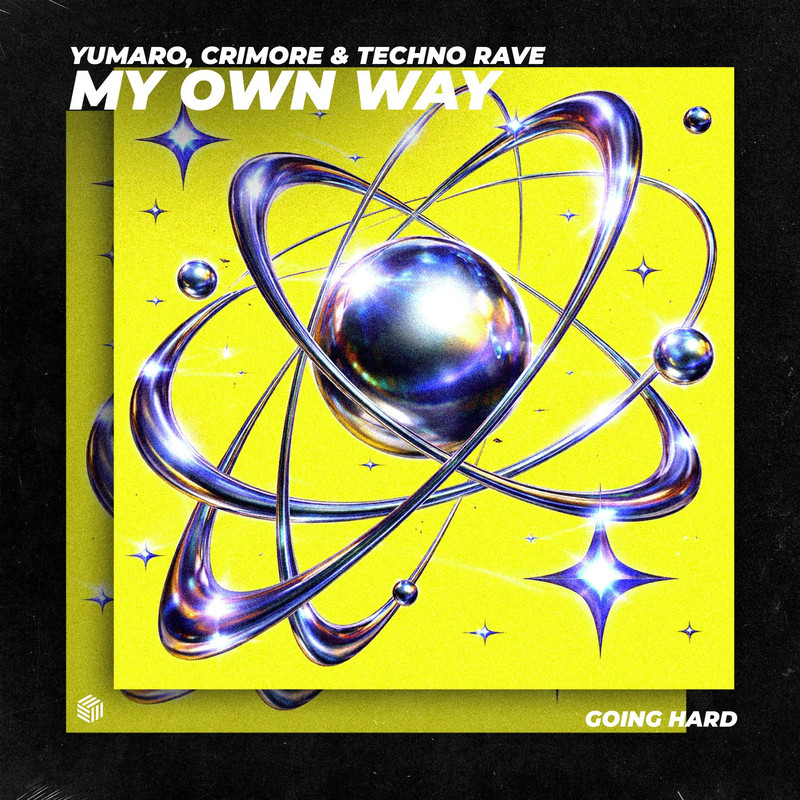 YUMARO, Crimore & techno rave - My Own Way (Extended Mix)