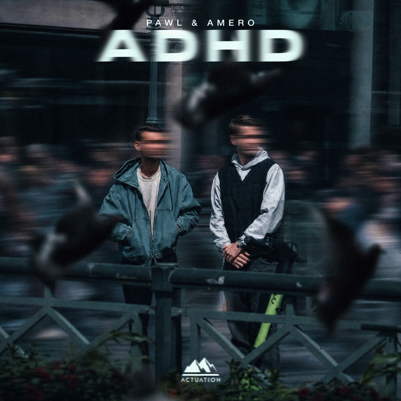 Pawl, Amero - ADHD [Extended Mix]