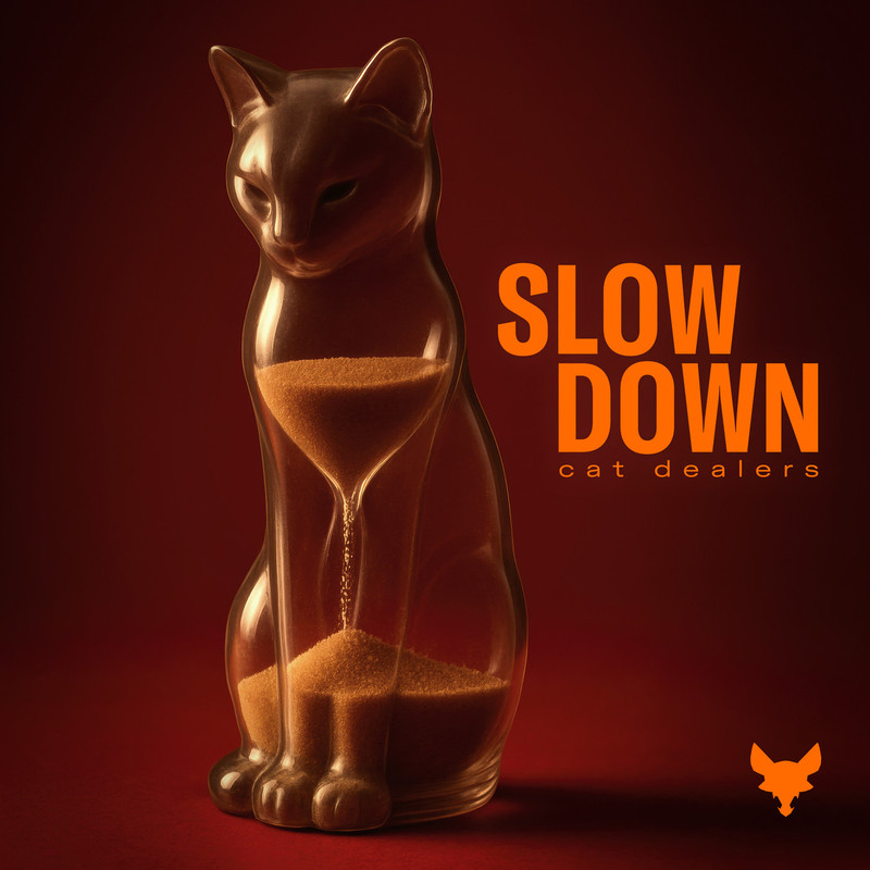 Cat Dealers - Slow Down (feat. Angie) (Extended Mix)