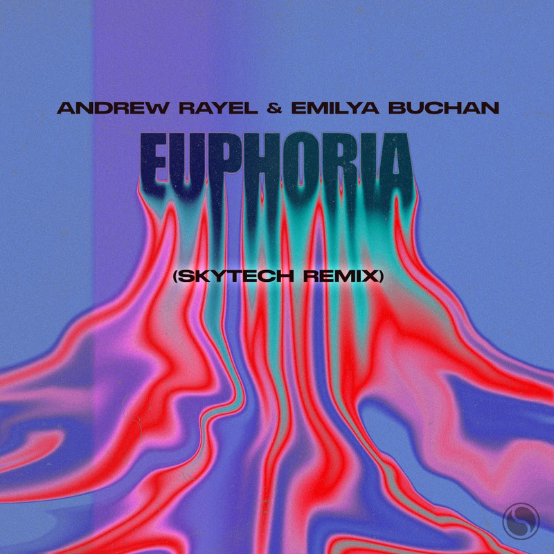 Andrew Rayel, Emilya Buchan - Euphoria (Skytech Extended Remix)