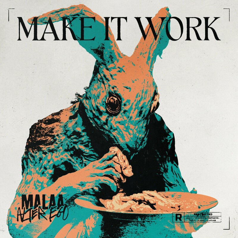 Malaa (Alter Ego) - Make It Work (Original Mix)