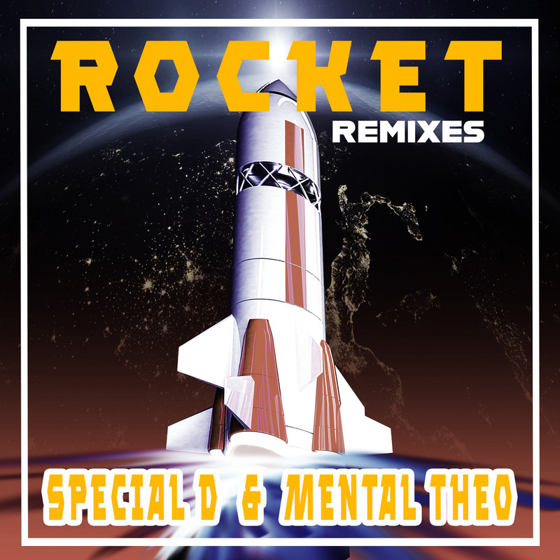 Mental Theo & Special D. - Rocket (Extended Mix)