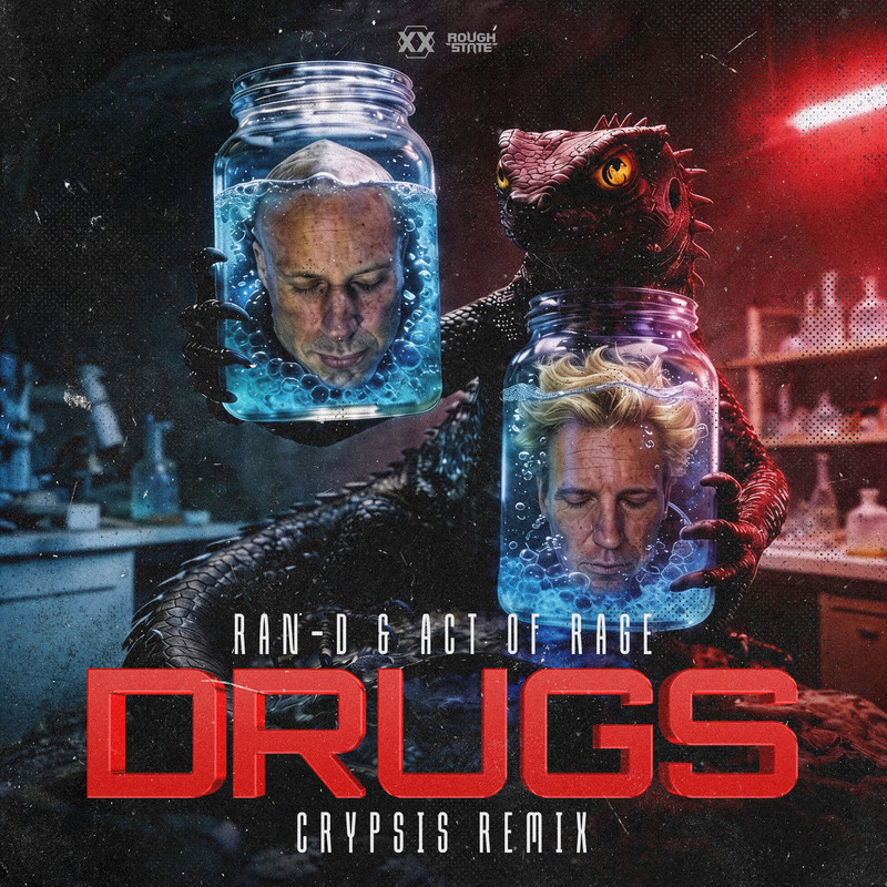 Ran-D & Act of Rage - Drugs (Crypsis Extended Remix)
