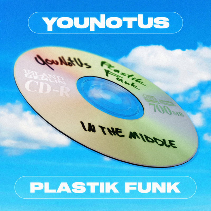 YouNotUs & Plastik Funk - In The Middle (Extended Mix)