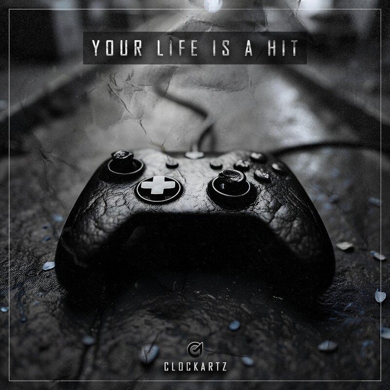 Clockartz - Your Life is a Hit (Original Mix)