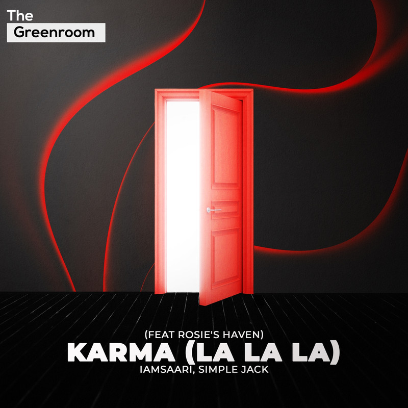 iamsaari & Simple Jack - Karma (feat Rosies Haven) (La La La) (Extended Mix)