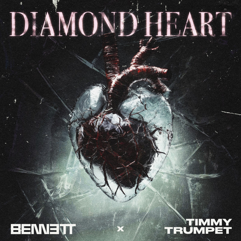 BENNETT, Timmy Trumpet - Diamond Heart (Extended Mix)