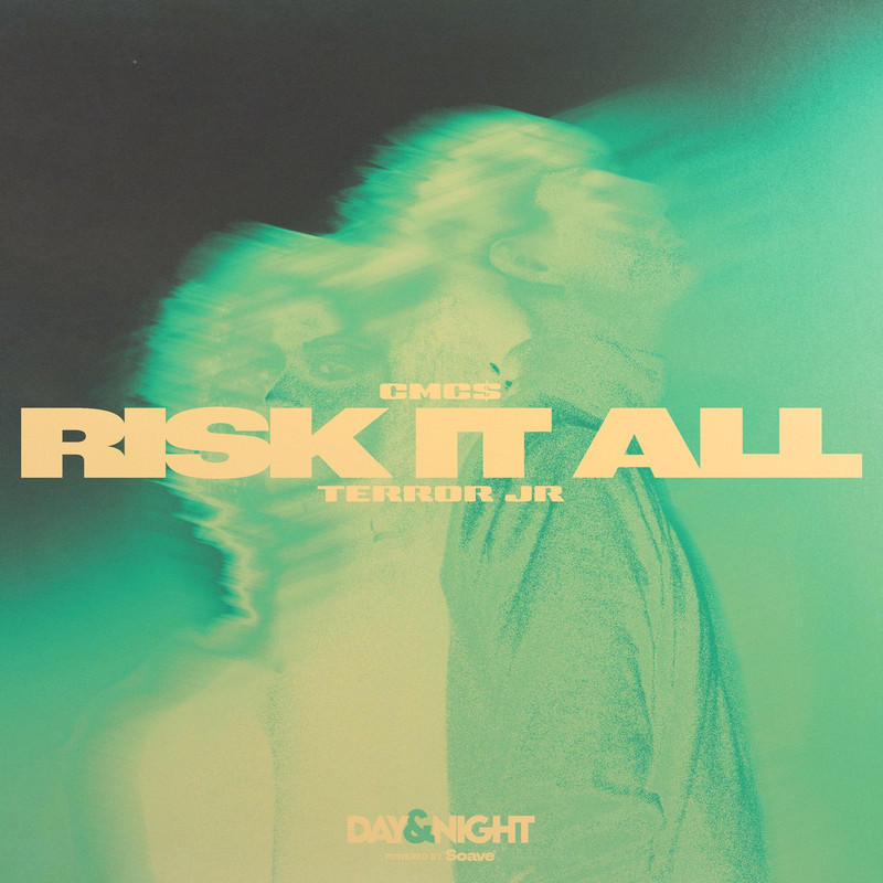 CMC$ & Terror Jr - Risk It All [Extended Mix]