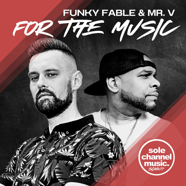 Funky Fable, Mr. V - For The Music (Original Club Mix)
