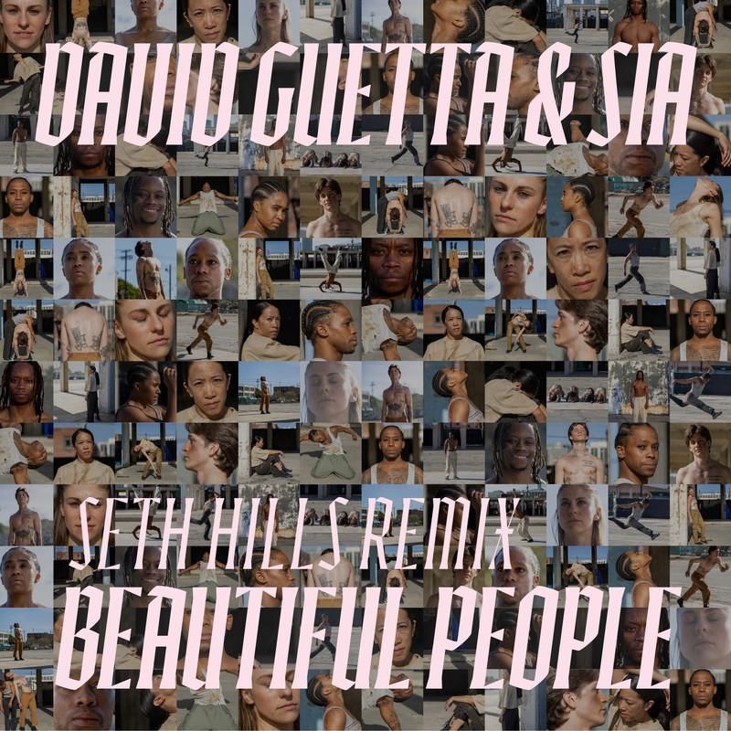 David Guetta & Sia - Beautiful People (Seth Hills Extended Remix)
