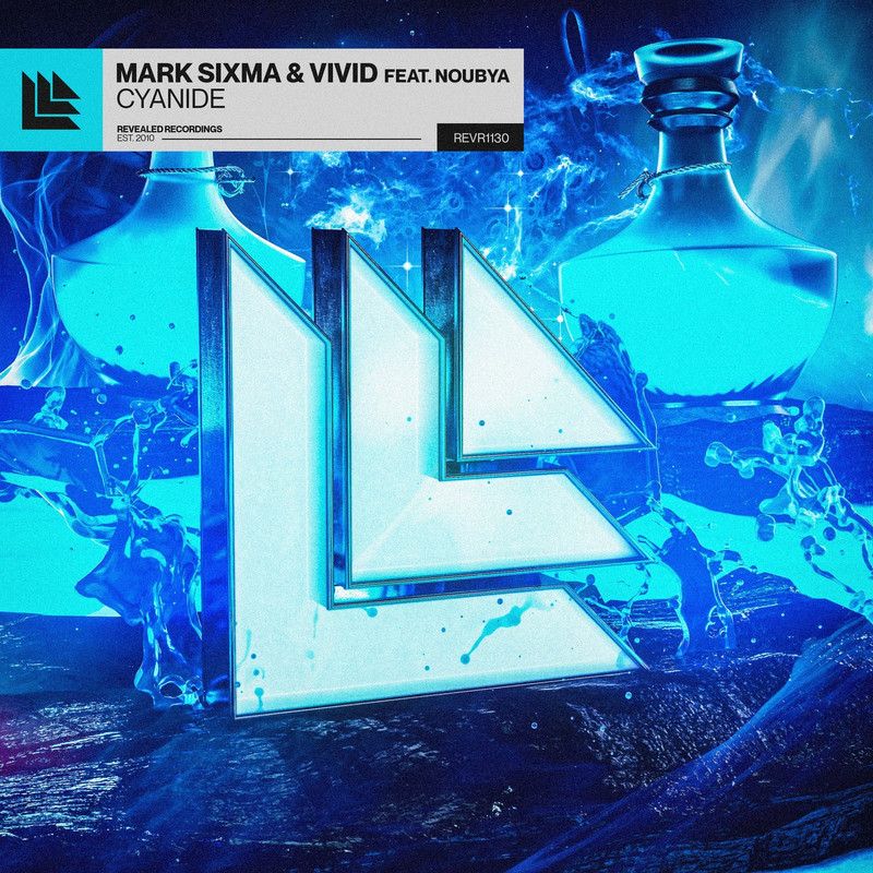 Mark Sixma & VIVID feat. Noubya - Cyanide (Extended Mix)