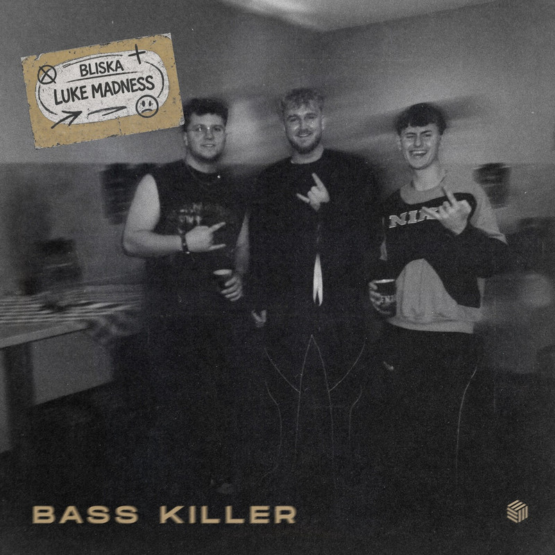 Luke Madness & BLISKA - Bass Killer (Extended Mix)