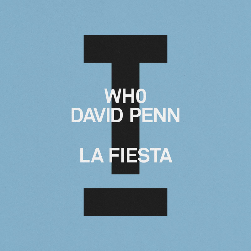 Wh0, David Penn - La Fiesta (Extended Mix)