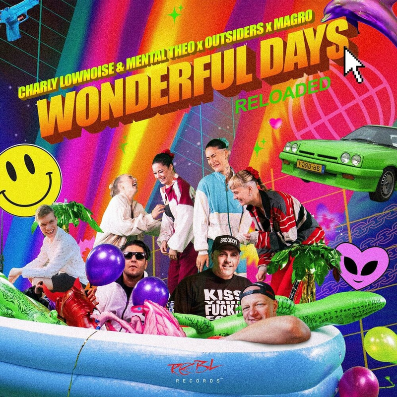 Charly Lownoise & Mental Theo X Outsiders X Magro - Wonderful Days Reloaded (Extended Mix)