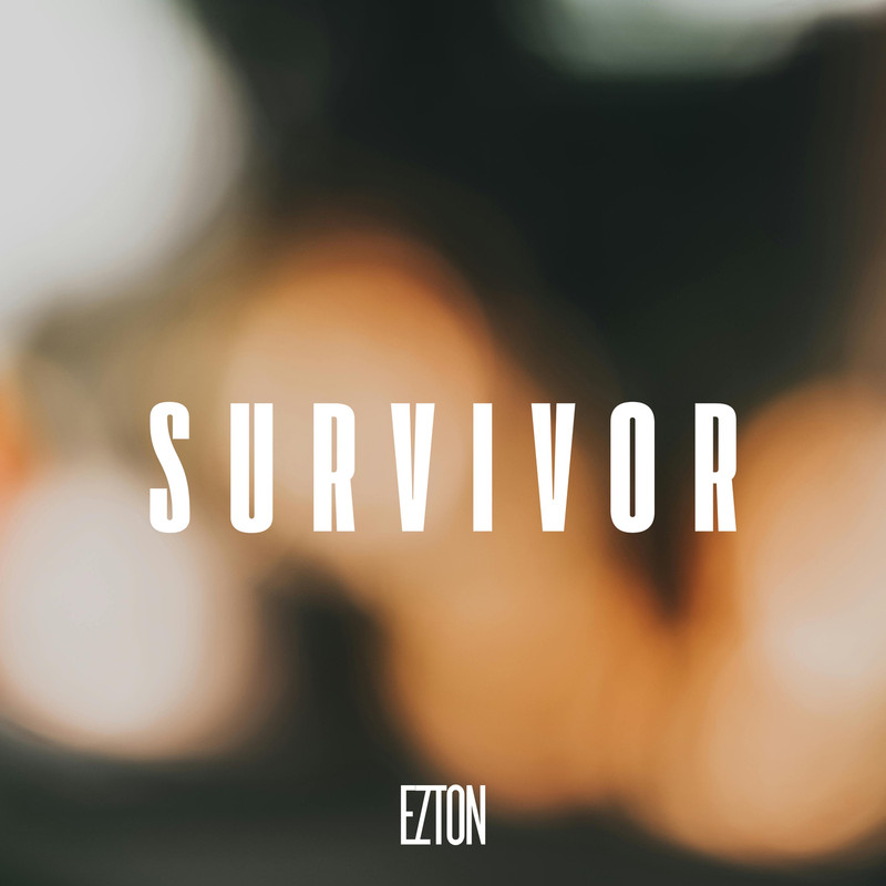 EZTON - Survivor (Original Mix)