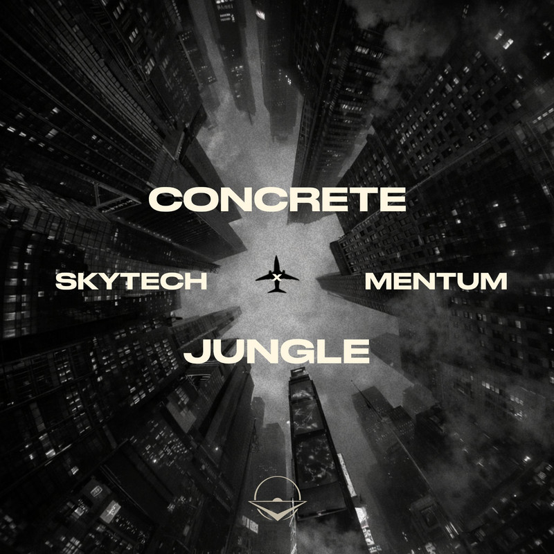 Skytech & Mentum - Concrete Jungle (Extended Mix)