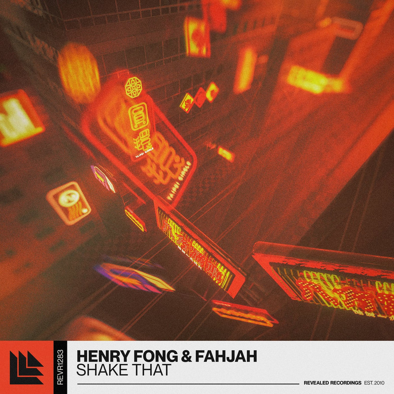 Henry Fong & Fahjah - Shake That (Extended Mix)