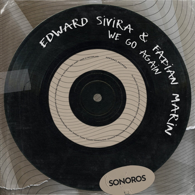 Edward Sivira & Fabian Marin - We Go Again (Extended Mix)