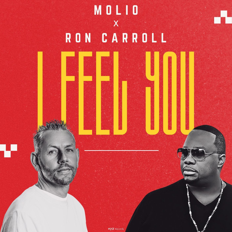 Ron Carroll & Molio - I Feel You (Extended Mix)