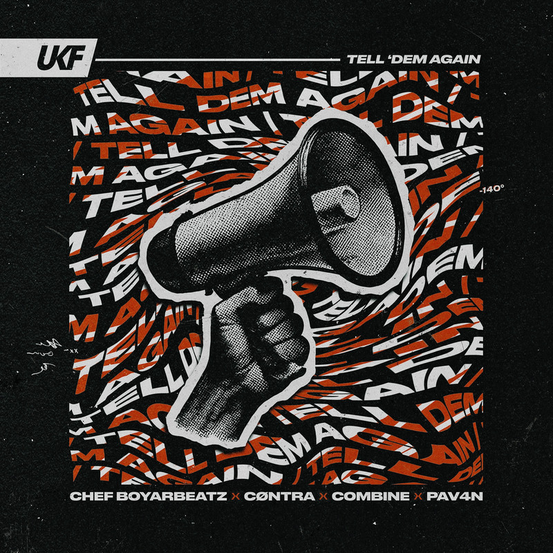 Chef Boyarbeatz, C&Oslash;NTRA, Combine & PAV4N - Tell 'Dem Again (Original Mix)