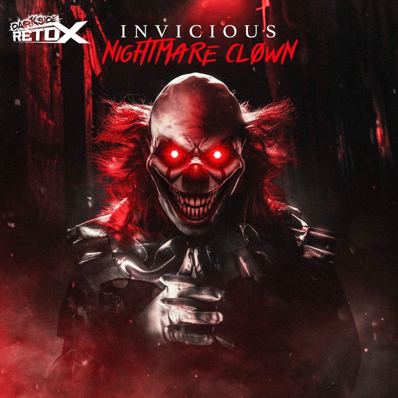 Invicious - Nightmare Clown (Original Mix)
