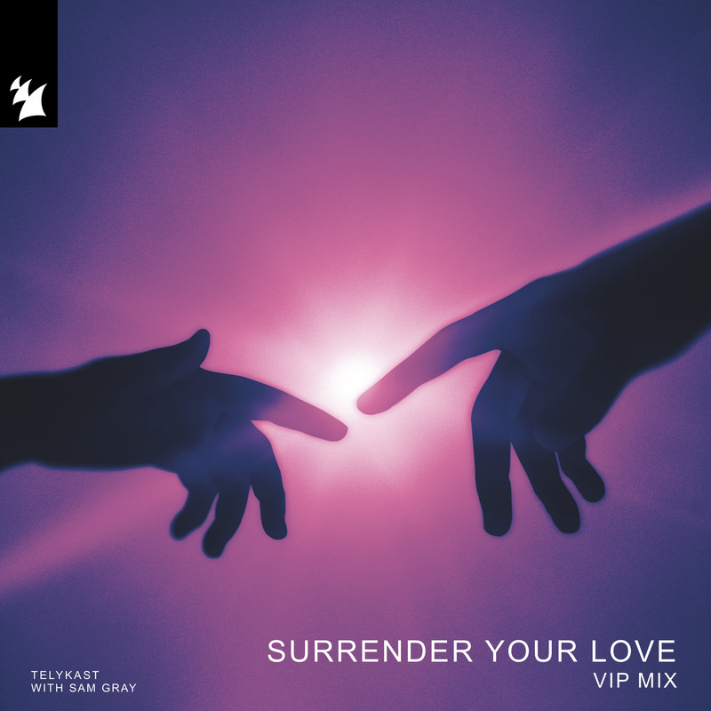 TELYKAST feat. Sam Gray - Surrender Your Love (Extended VIP Mix)