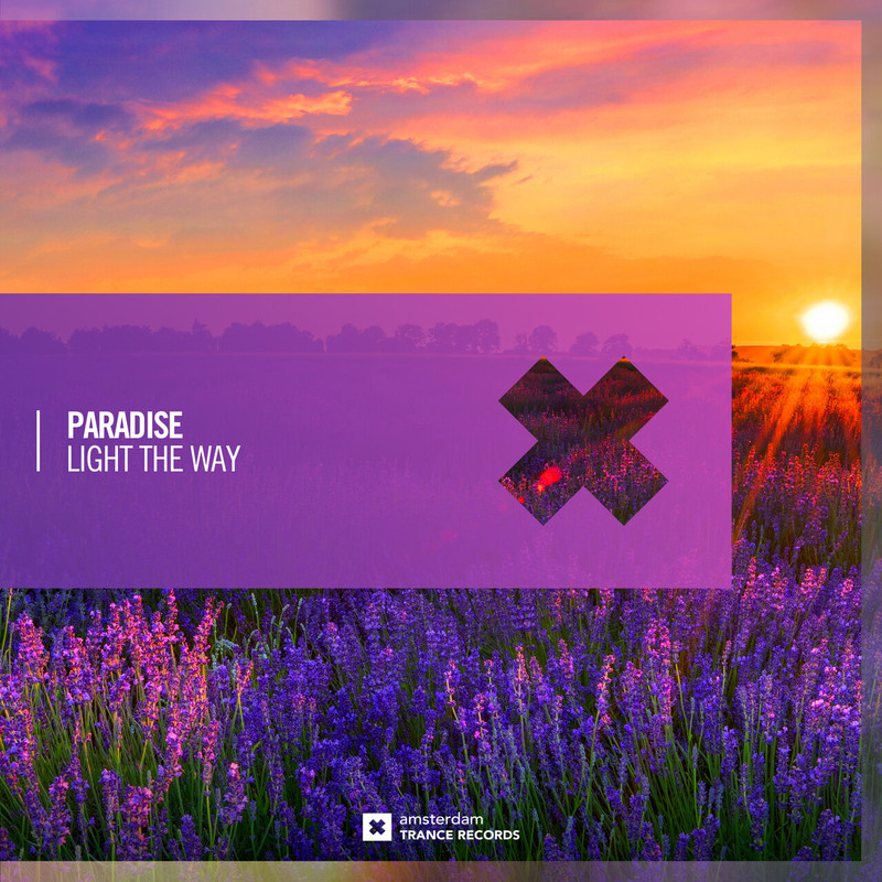 Paradise - Light The Way (Original Mix)