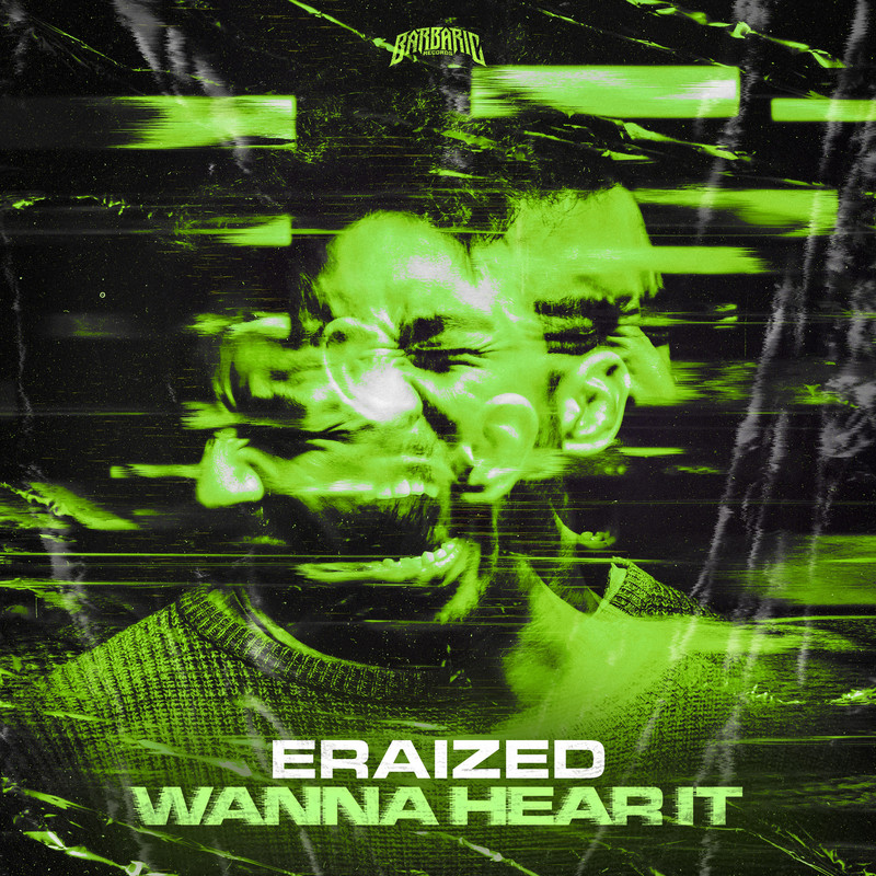 Eraized - Wanna Hear It (Extended Mix)