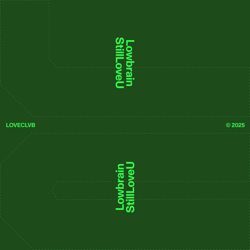 Lowbrain - StillLoveU (Extended Mix)