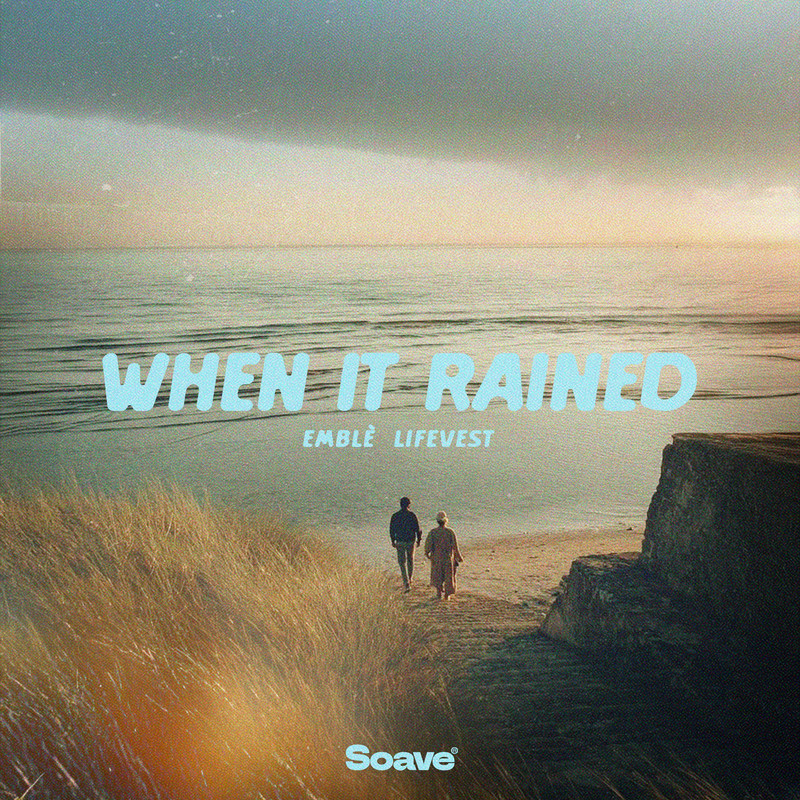 Embl&egrave; & lifevest - When it Rained (Original Mix)