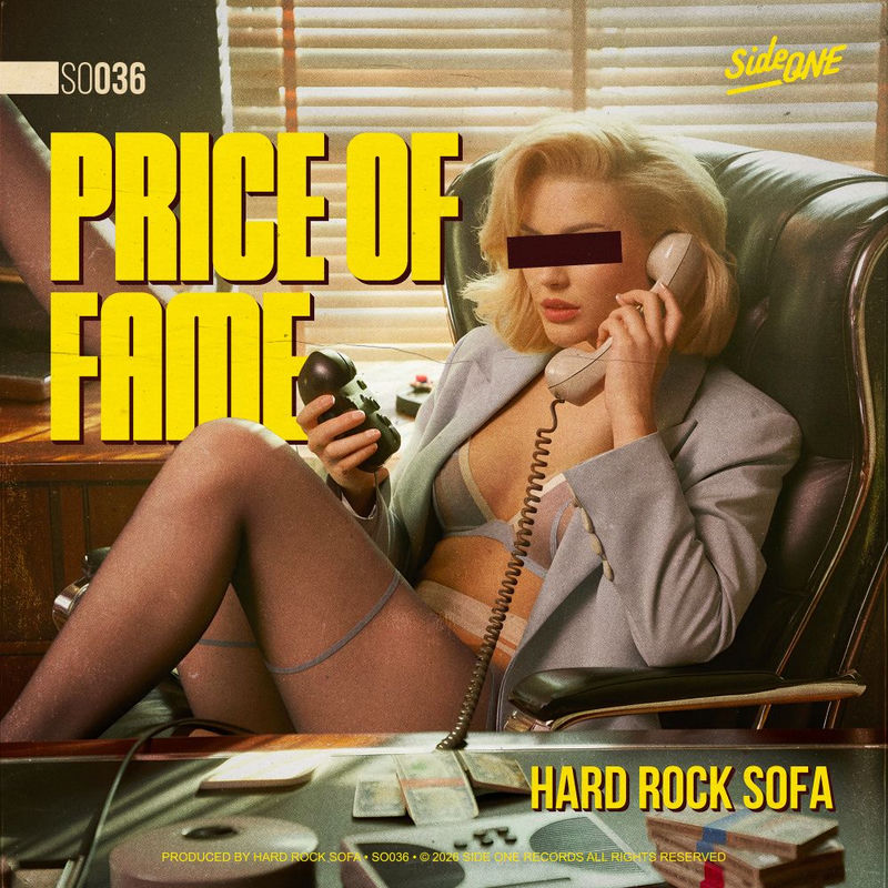 Hard Rock Sofa - Price Of Fame (Original Mix)