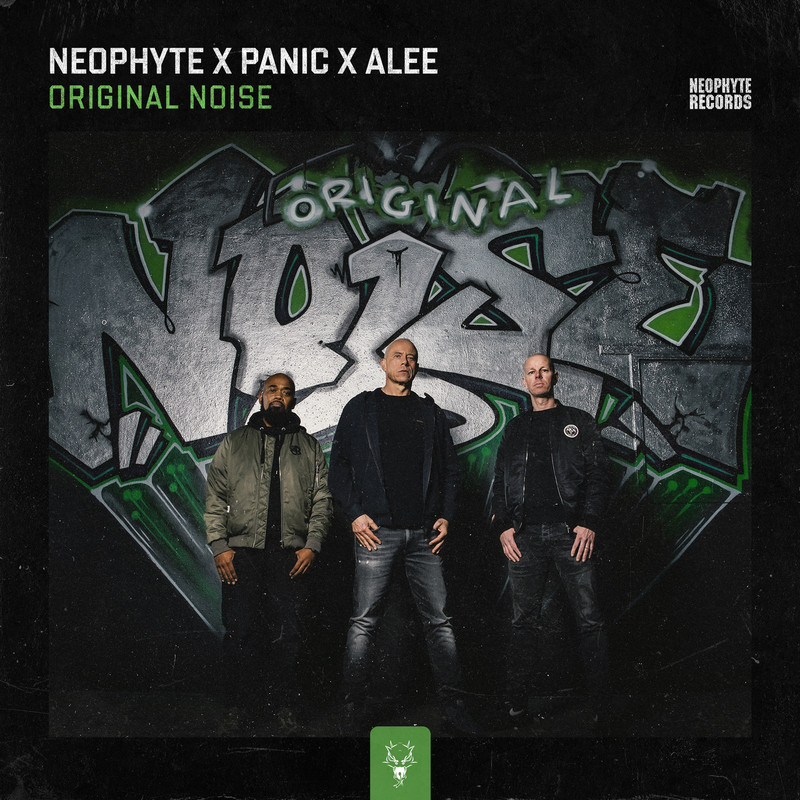 Neophyte, Panic & Alee - Original Noise (Extended Mix)
