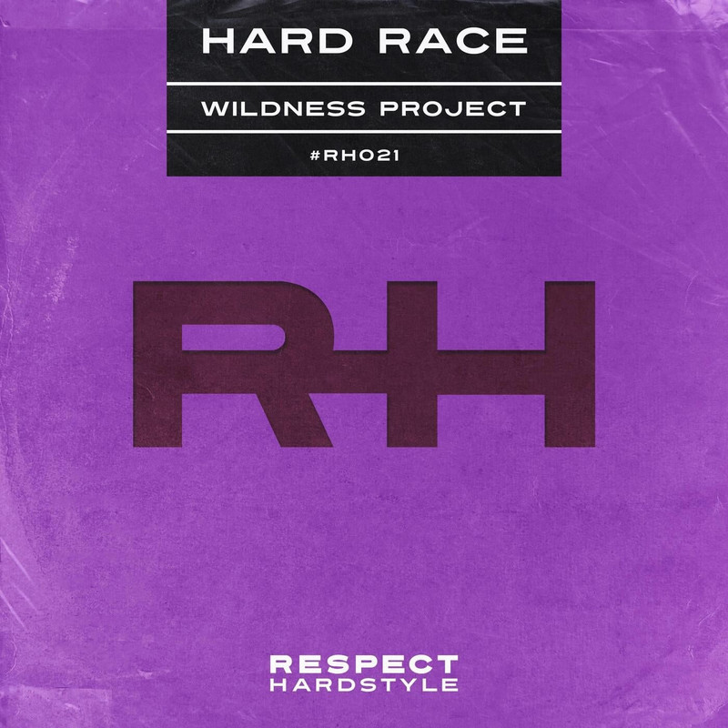 Wildness Project - Hard Race (Extended Mix)