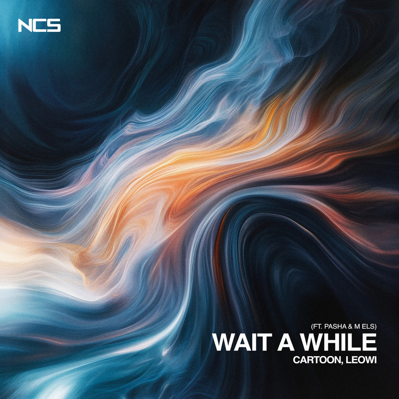 Cartoon & Leowi, m els - Wait A While feat. Pasha (Extended Mix)