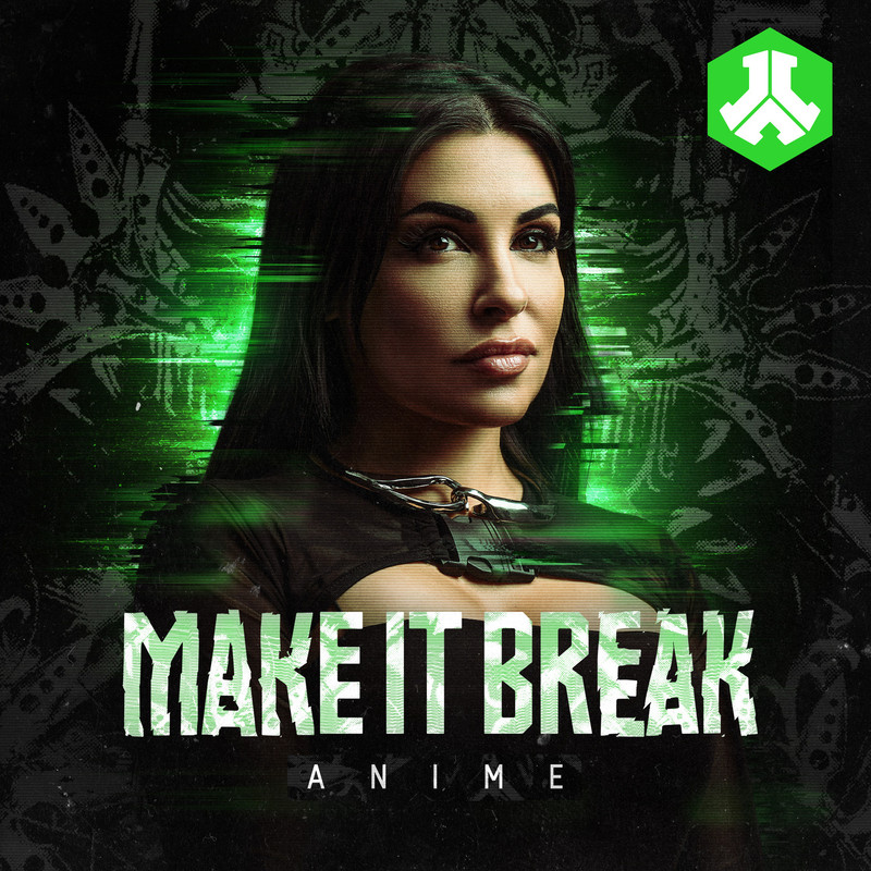 Anime - Make It Break (Extended Mix)