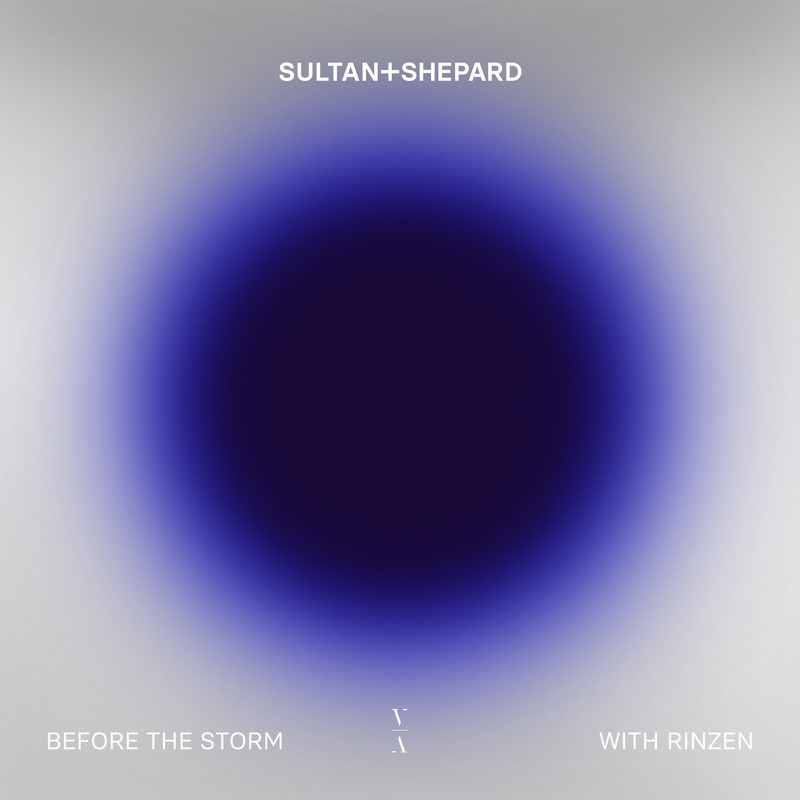 Sultan + Shepard x Rinzen - Before The Storm (Extended Mix)