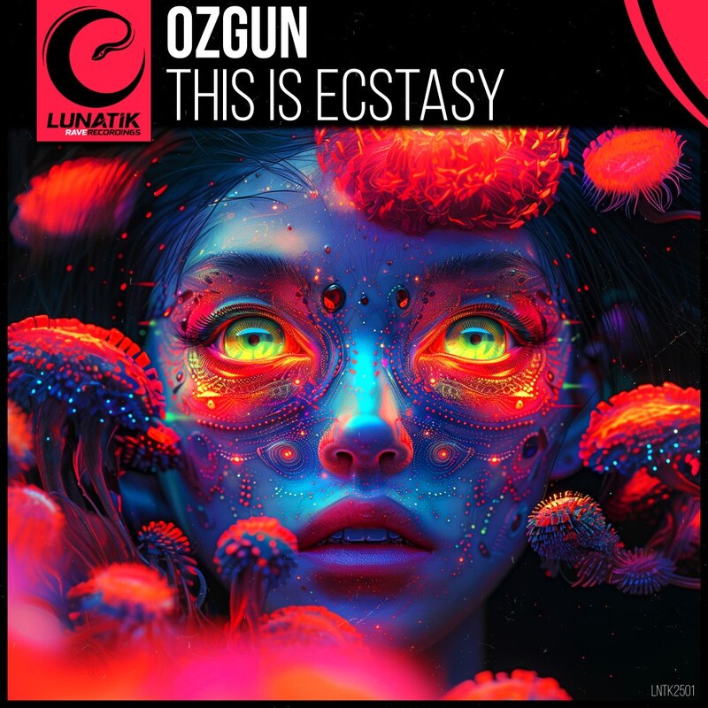 ÖZgüN - This Is Ecstasy (Original Mix)