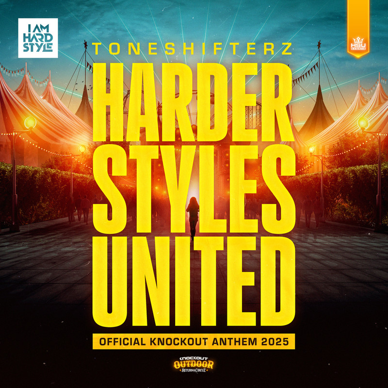 Toneshifterz - Harder Styles United (Official Knockout Anthem 2025) (Extended Mix)