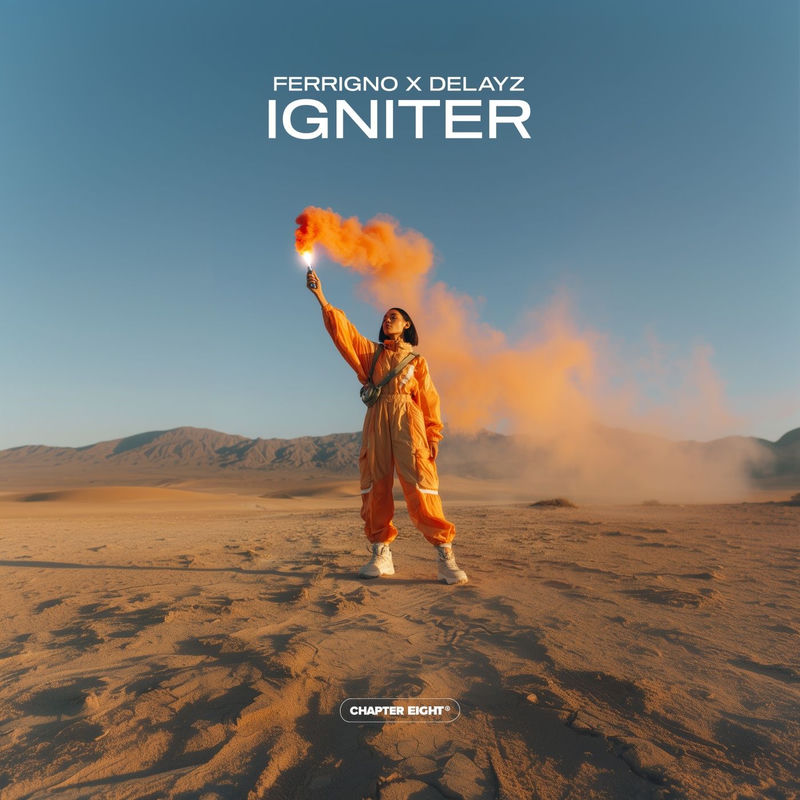 Ferrigno & Delayz - Igniter (Original Mix)