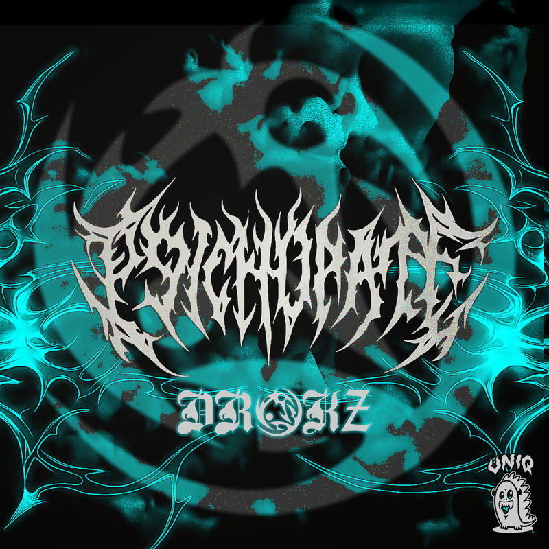 Drokz - PSYCHOPATH (Original Mix)